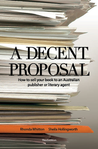 A Decent Proposal (3rd Edition) by Rhonda Whitton & Sheila Hollingworth